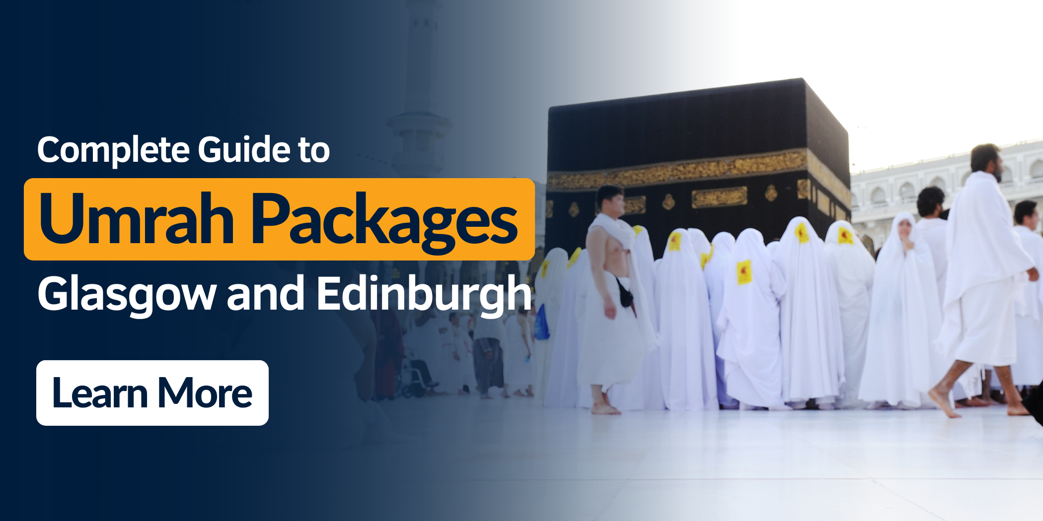 Complete Guide to Umrah Packages from Glasgow and Edinburgh