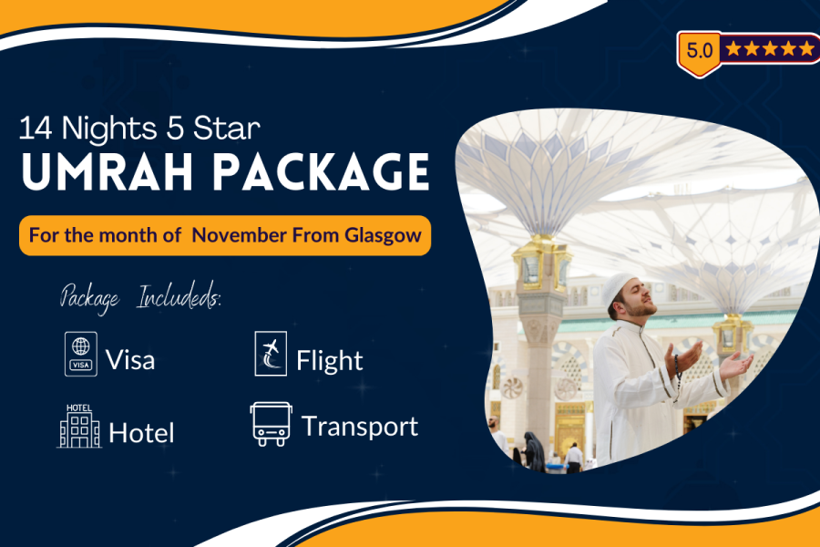 14 Nights 5 Star November Umrah Package From Glasgow