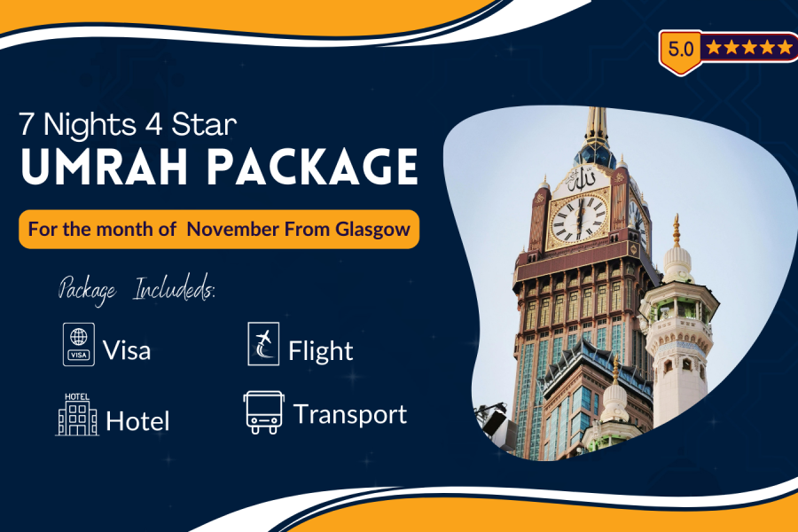 7 Nights 4 Star November Umrah Package From Glasgow