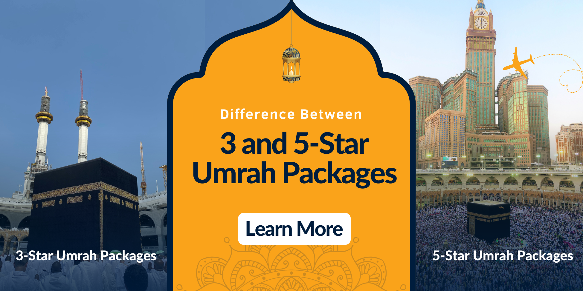 Understanding Difference Between 3 and 5-Star Umrah Packages