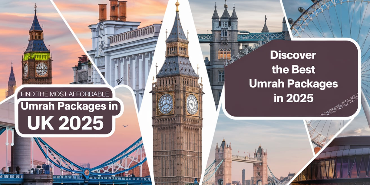 Tips to Find the Most Affordable Umrah Packages in UK 2025