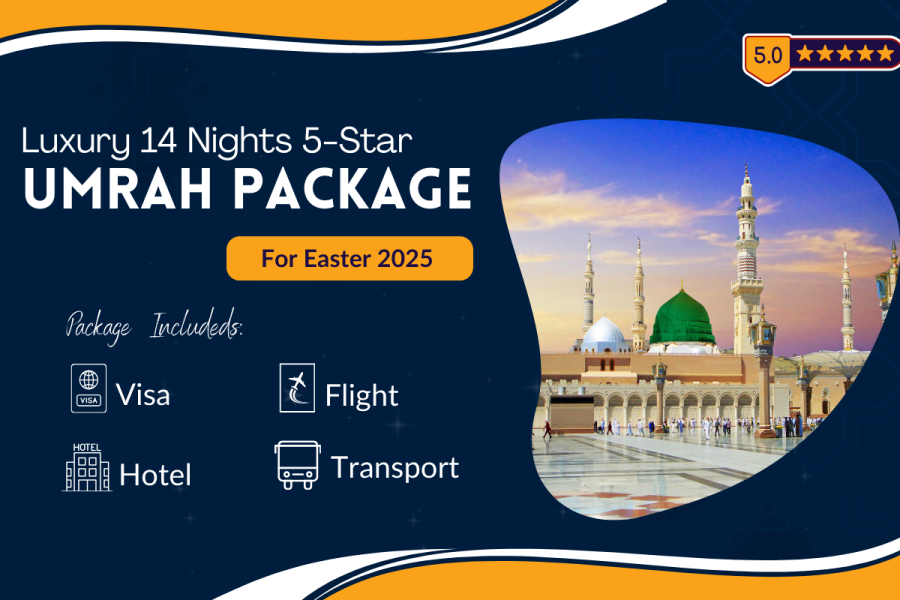 Luxury 14 Nights 5-Star Umrah Package for Easter 2025