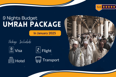 9 Nights Budget Umrah Packages January 2025