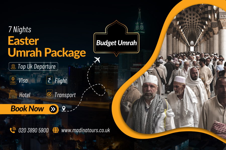 7 Nights Budget Umrah Package Easter 2025