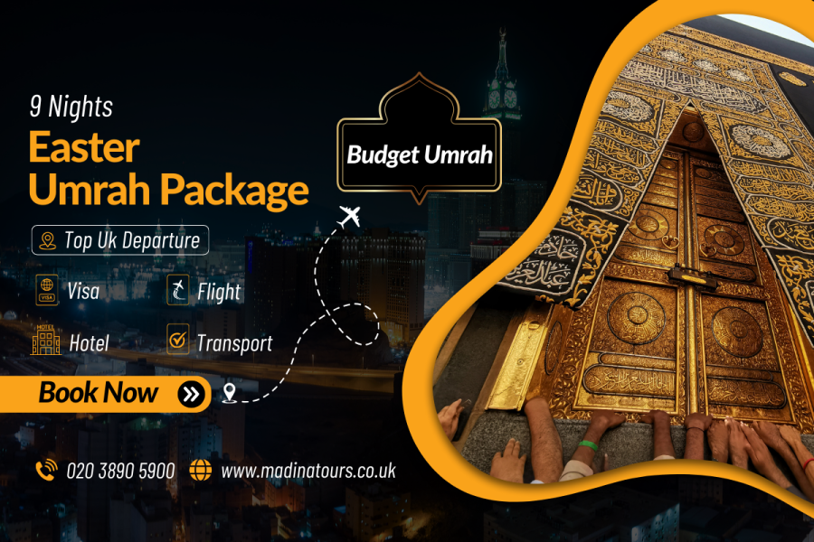 9 Nights Budget Umrah Package Easter 2025