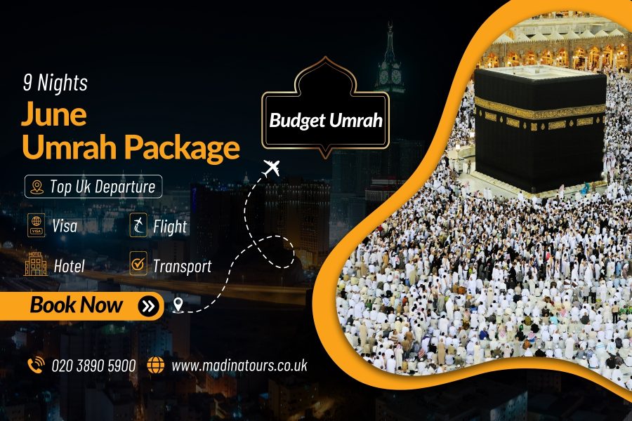 9 Nights Budget Umrah Package for June 2025